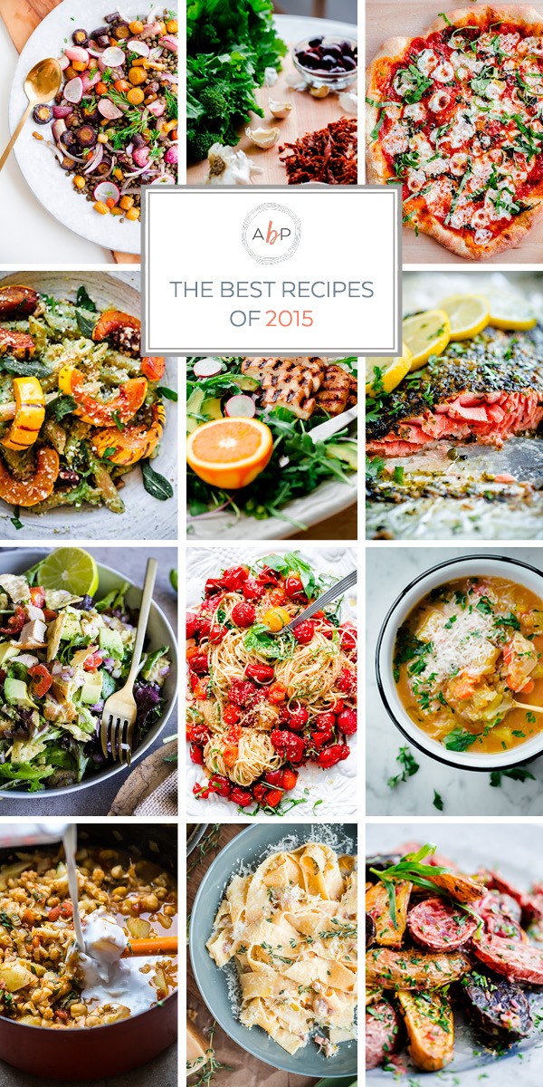 The Best Recipes of 2015 - A Beautiful Plate